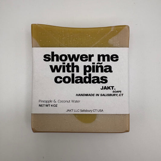 Shower Me With Piña Coladas
